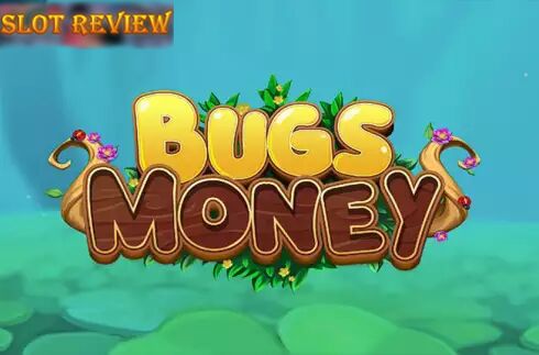 Bugs Money